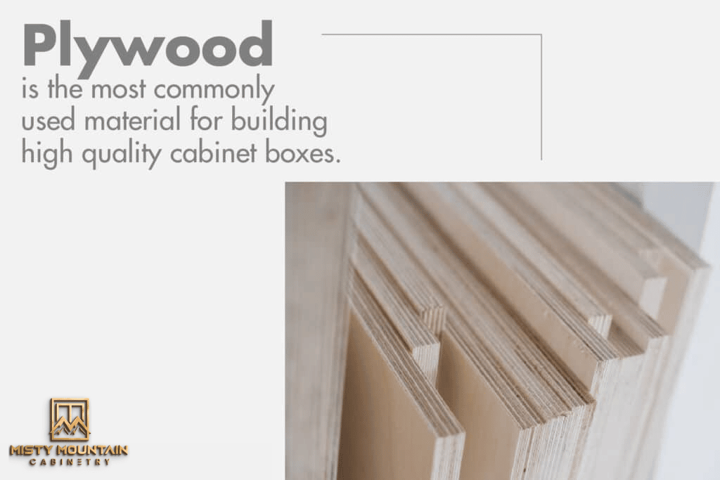 plywood is commonly used for building cabinet boxes 1024x683 1 Ready For New Kitchen Cabinets? Read This First!